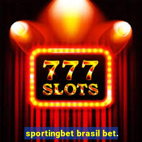 sportingbet brasil bet.